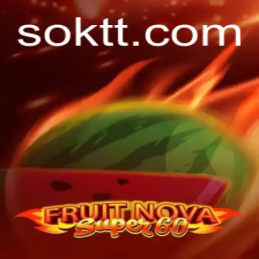 Exploring the Exciting World of FruitNovaSuper60 at OKTT.com